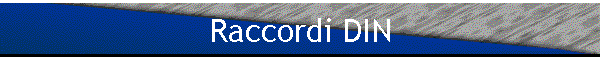 Raccordi DIN